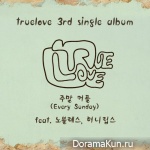 Truelove – Every Sunday