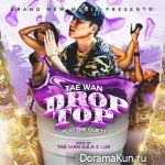 Taewan (C-Luv) – Drop Top