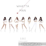 I.O.I – Whatta Man