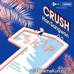 CRUSH, Han Sangwon - SKIP