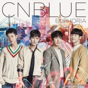 CNBLUE - EUPHORIA