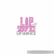 Lip service - Yum Yum Yum Lip service - Yum Yum Yum