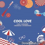 Hongbin (VIXX) & Hyungwon (MONSTA X) - COOL LOVE