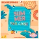 RENDEZVOUS – SUMMER PARADISE