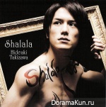 Takizawa Hideaki - Shalala