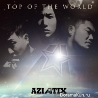 AZIATIX – Top Of The World