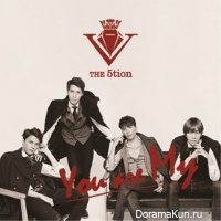 The 5tion – You Are My