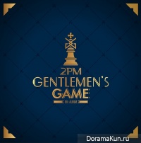 2PM – GENTLEMEN’S GAME