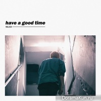 Wilcox – Have a Good Time