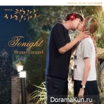 Orange Caramel – It’s Okay, It’s Love OST Part.8