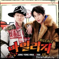 Jung Yong Hwa (CNBlue) - Mileage