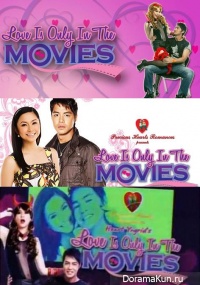 Love Is Only In The Movies