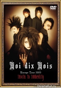 Moi dix Mois - Europe Tour 2005 - Invite to Immorality 2005