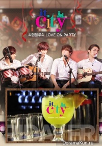 CNBLUE - IT CITY Love on Party