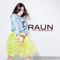 Raun – Not Remembering