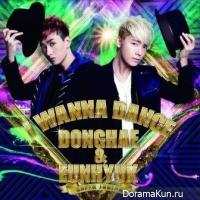 SUPER JUNIOR DONGHAE & EUNHYUK - I Wanna Dance